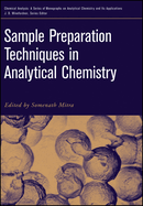 Sample Preparation Techniques in Analytical Chemistry