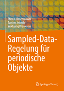 Sampled-Data-Regelung f?r periodische Objekte