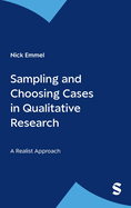 Sampling and Choosing Cases in Qualitative Research: A Realist Approach