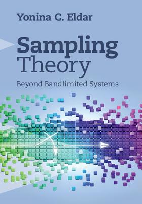 Sampling Theory - Eldar, Yonina C