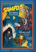 Sampo - Alexander Ptushko; Gregg Sebelious; Holger Harrivirta