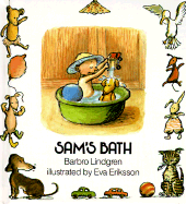 Sam's Bath - Lindgren, Barbro, and Eriksson, Eva (Illustrator)
