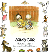Sam's car - Lindgren, Barbro, and Eriksson, Eva (Illustrator)