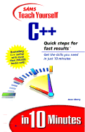 Sams teach yourself C++ in 10 minutes