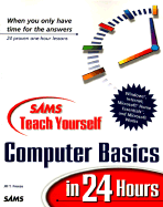 Sams Teach Yourself Computer Basics in 24 Hours