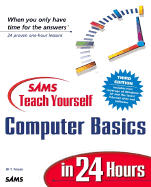 Sams Teach Yourself Computer Basics in 24 Hours