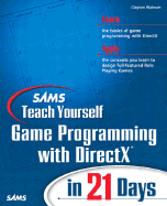 Sams Teach Yourself Game Programming with DirectX in 21 Days