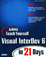 Sams Teach Yourself Visual InterDev 6 in 21 Days