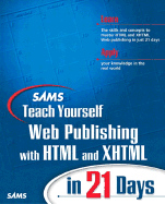 Sams Teach Yourself Web Publishing with Html and Xhtml in 21 Days