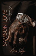 Samson Love: The Beginning