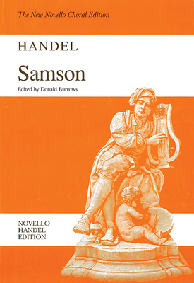 Samson: Novello Handel Edition - Frideric Handel, George (Composer), and Burrows, Donald (Editor)