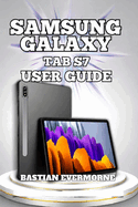Samsung Galaxy Tab S7 User Guide: Display Optimization, Performance Management, and Battery Longevity