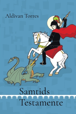 Samtids Testamente - Torres, Aldivan