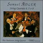 Samuel Adler: String Quartets