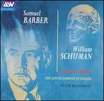 Samuel Barber, William Schuman: Choral Music