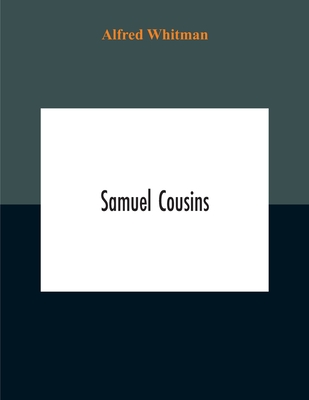Samuel Cousins - Whitman, Alfred