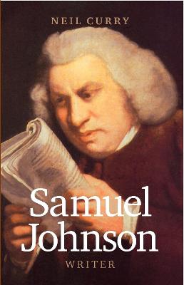 Samuel Johnson: Writer - Curry, Neil