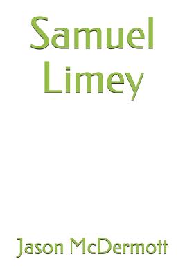Samuel Limey - McDermott, Jason