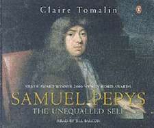 Samuel Pepys: The Unequalled Self
