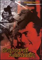 Samurai Assassin - Kihachi Okamoto