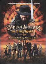 Samurai Avenger: The Blind Wolf