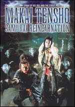 Samurai Reincarnation - Kinji Fukasaku
