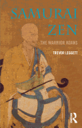 Samurai Zen: The Warrior Koans