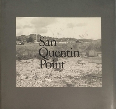San Quentin Point - Baltz, Lewis (Photographer)