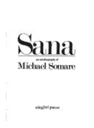 Sana: An Autobiography of Michael Somare