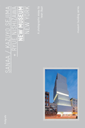 Sanaa: New Museum New York