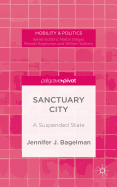 Sanctuary City: A Suspended State