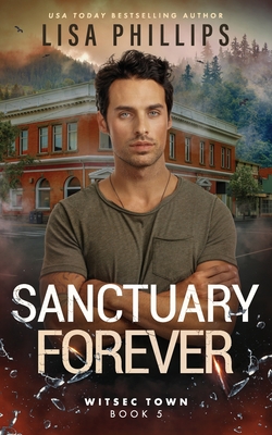 Sanctuary Forever - Phillips, Lisa