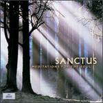 Sanctus: Meditation for the Soul
