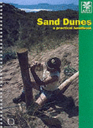 Sand Dunes: A Practical Handbook