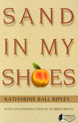 Sand in My Shoes - Ripley, Katharine B