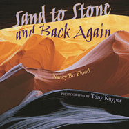 Sand to Stone and Back Again