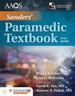 Sanders' Paramedic Textbook: .