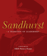 Sandhurst: A Tradition of Leadership