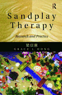 Sandplay Therapy: Research and Practice