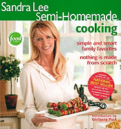 Sandra Lee Semi-Homemade Cooking