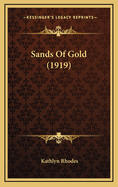 Sands of Gold (1919)