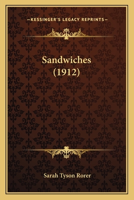 Sandwiches (1912) - Rorer, Sarah Tyson