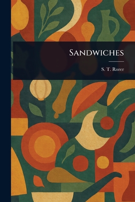 Sandwiches - Rorer, S T