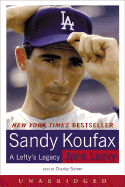 Sandy Koufax: A Lefty's Legacy