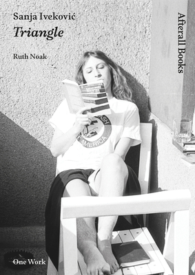 Sanja Ivekovic: Triangle - Noack, Ruth
