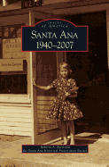 Santa Ana 1940-2007