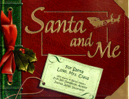 Santa and Me