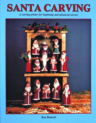 Santa Carving - Ransom, Ron