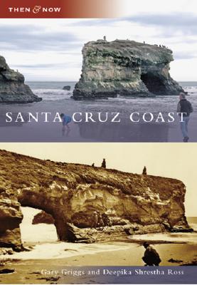 Santa Cruz Coast - Griggs, Gary, Prof., and Ross, Deepika Shrestha