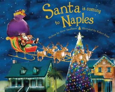Santa Is Coming to Naples - Smallman, Steve